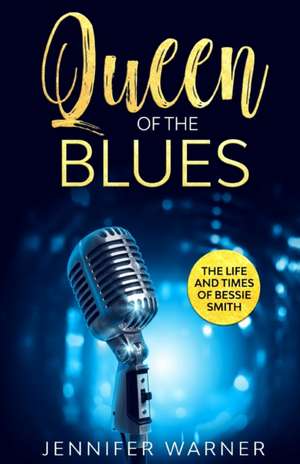 Queen of the Blues de Jennifer Warner