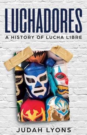 Luchadores de Judah Lyons