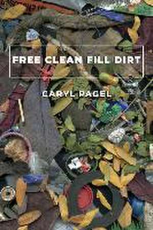 Free Clean Fill Dirt de Caryl Pagel