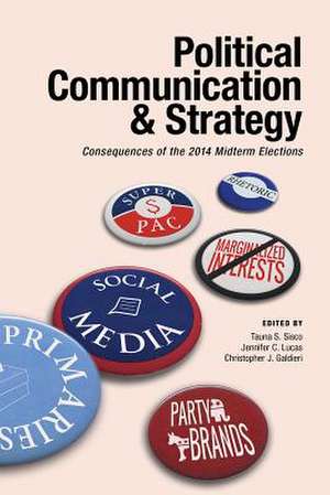 Political Communication & Strategy de Tauna S. Sisco