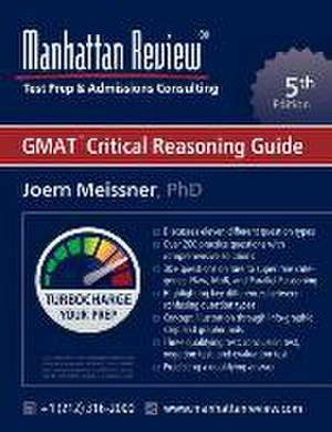 Manhattan Review GMAT Critical Reasoning Guide [5th Edition] de Joern Meissner