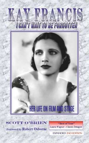 Kay Francis de Scott O'Brien