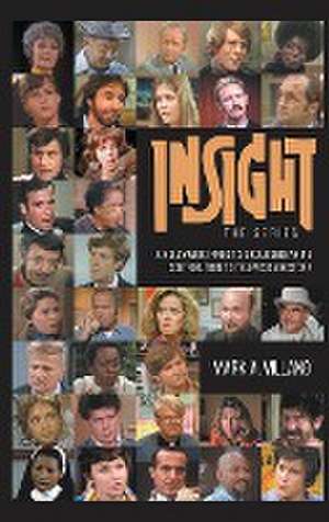 Insight, the Series - A Hollywood Priest's Groundbreaking Contribution to Television History (hardback) de Mark A. Villano