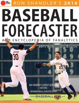 Ron Shandler's Baseball Forecaster and Encyclopedia of Fanalytics de W. Arthur Mehrhoff