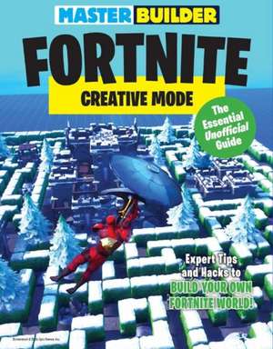 Master Builder Fortnite: Creative Mode de Triumph Books