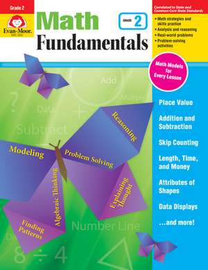 Math Fundamentals, Grade 2 de Evan-Moor Educational Publishers