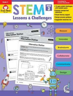 Stem Lessons and Challenges, Grade 3 Teacher Resource de Evan-Moor Educational Publishers