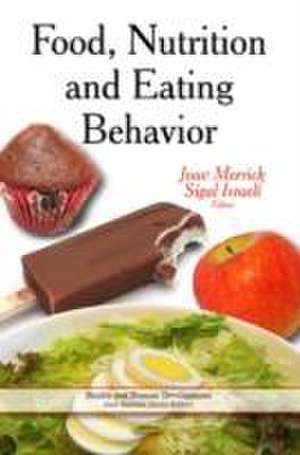 Food, Nutrition & Eating Behavior de Mahmood Aliofkhazraei