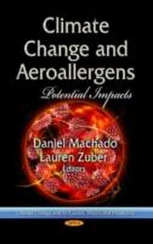 Climate Change and Aeroallergens de Daniel Machado