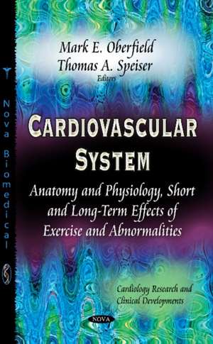 Cardiovascular System de Mark E. Oberfield