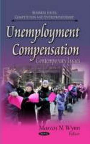 Unemployment Compensation de Marcos N. Wynn