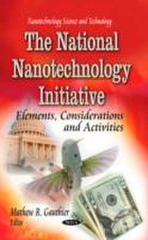 The National Nanotechnology Initiative de Mathew R. Gauthier