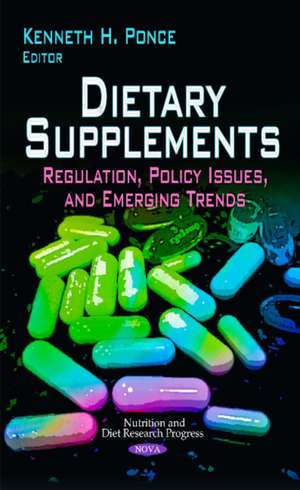 Dietary Supplements de Kenneth H Ponce