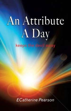 An Attribute a Day de Ecatherine Pearson