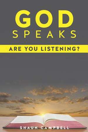 God Speaks de Shaun Campbell