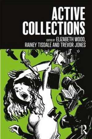 Active Collections de Elizabeth Wood