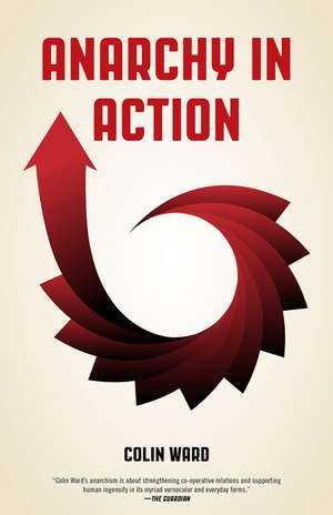 Anarchy in Action de Colin Ward