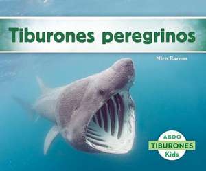 Tiburones Peregrinos de Nico Barnes