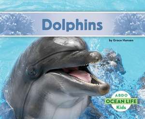 Dolphins de Grace Hansen