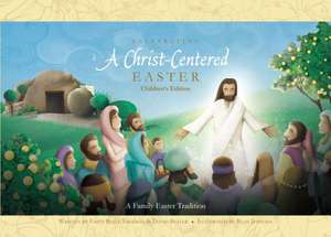 Celebrating a Christ-Centered Easter de Emily Freeman