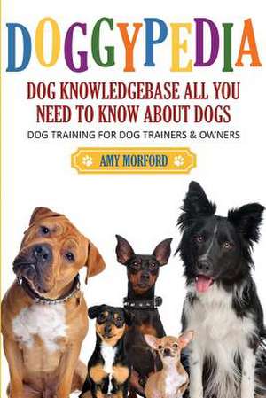 Doggypedia de Amy Morford