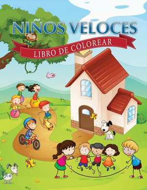 Ninos Veloces de Colin Scott