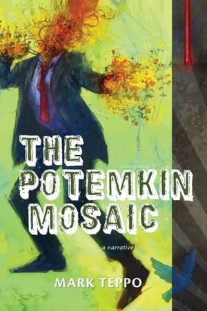 The Potemkin Mosaic de Mark Teppo