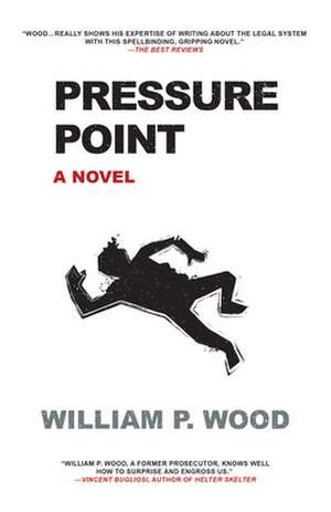 Pressure Point de Jr. Wood, William P.