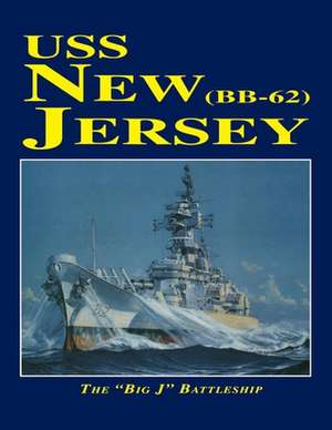 USS New Jersey (Limited) de Turner Publishing