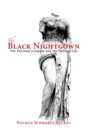 The Black Nightgown de Nathan Schwartz-Salant