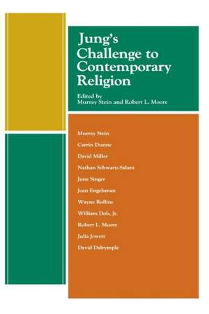 Jung's Challenge to Contemporary Religion [Paperback] de Murray Stein