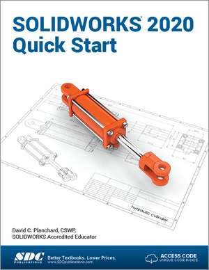 SOLIDWORKS 2020 Quick Start de David Planchard