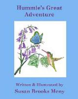 Hummie's Great Adventure de Susan B. Meny