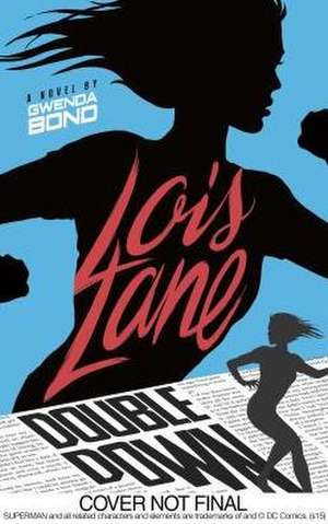 Double Down de Gwenda Bond