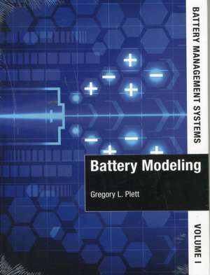 Battery Management Systems Vol 1 de Gregory L. Plett