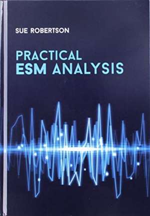 Practical ESM Analysis de Sue Robertson