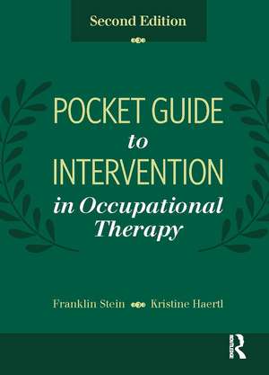 Pocket Guide to Intervention in Occupational Therapy de Franklin Stein