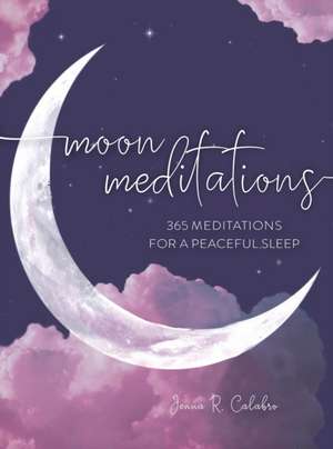 Moon Meditations de Jenna Calabro