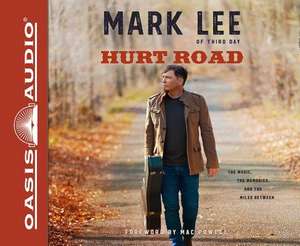Hurt Road (Library Edition) de Mark Lee