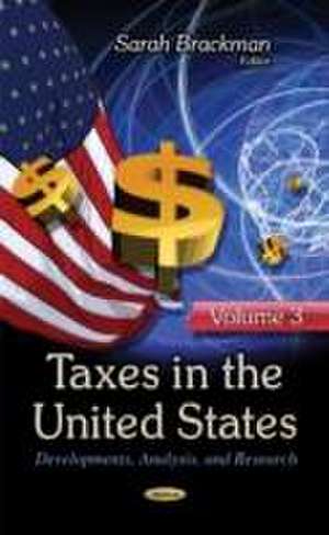 Taxes in the United States de Sarah Brackman