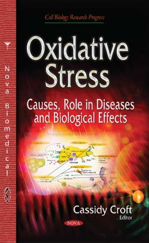 Oxidative Stress de Cassidy Croft