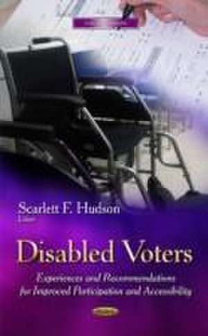 Disabled Voters de Scarlett F. Hudson