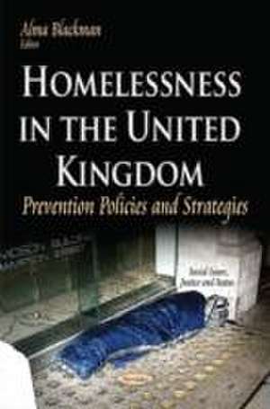 Homelessness in the United Kingdom de Alma Blackman