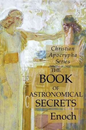 The Book of Astronomical Secrets de Enoch