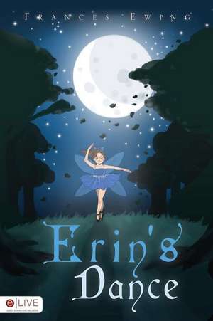 Erin's Dance de Frances Ewing