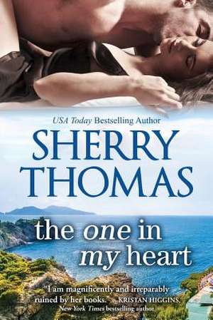 The One in My Heart de Sherry Thomas