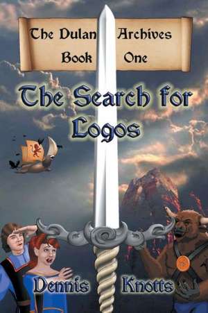 The Search for Logos de Dennis Knotts