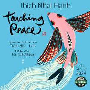 Thich Nhat Hanh 2024 Mini Wall Calendar: Touching Peace de Amber Lotus Publishing