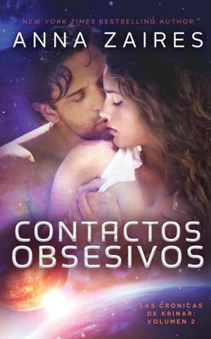 Contactos Obsesivos de Anna Zaires