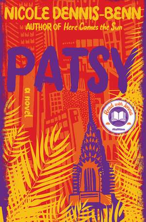 Patsy – A Novel de Nicole Dennis–benn